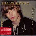 Deliverance di Shane Henry Band - CD