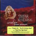 Dress Rehearsal di Carolyn Dawn Johnson - CD
