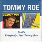Sheila / Everybody Likes Tommy Roe di Tommy Roe - CD