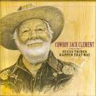 Guess Things Happen That Way di Cowboy Jack Clement - CD