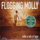 Within A Mile Of Home di Flogging Molly - CD