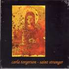 Saint Stranger di Carla Torgerson - CD Saint Stranger di Carla Torgerson - CD