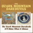 The Ozark Mountain / It'll Shine di Ozark Mountain Daredevils - CD The Ozark Mountain / It'll Shine di Ozark Mountain Daredevils - CD