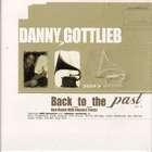 Back To The Past di Danny Gottlieb - CD