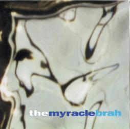 Myracle Brah di Myracle Brah - CD