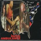 All_Over_The_Map-American_Ambulance