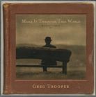 Make It Through This World di Greg Trooper - CD