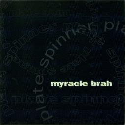 Plate Spinner di Myracle Brah - CD Plate Spinner di Myracle Brah - CD