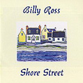 Shore Street di Billy Ross - CD Shore Street di Billy Ross - CD