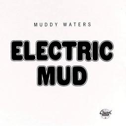 Electric Mud di Muddy Waters - CD