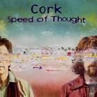 Speed Of Thought di Cork - CD Speed Of Thought di Cork - CD