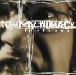 Stubborn di Tommy Womack - CD
