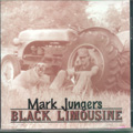 Black Limousine di Mark Jungers - CD