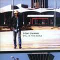 Still In This World di Tom Ovans - CD