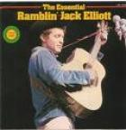 The Essential Ramblin Jack Elliot di Ramblin' Jack Elliott - CD