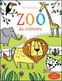 Zoo_Da_Colorare_Con_Adesivi_-Greenwell_Jessica__