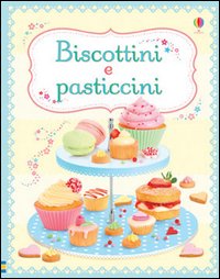 Biscotti_E_Pasticcini_-Wheatley_Abigail_Carabelli_Fra