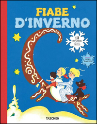 Fiabe D`inverno 13 Storie Di Neve E Natale  di Daniel Noel - libri