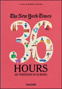 New_York_Times_36_Hours_125_Weekends_In_Europe_Ediz._Italiana_(the)_-Aa.vv._Ireland_B._(cur.)