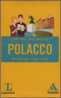 Polacco Per Viaggiare E Farsi Capire  di Aa.vv. - Libro Polacco Per Viaggiare E Farsi Capire  di Aa.vv. - Libro
