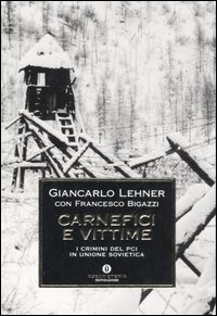 Carnefici E Vittime  di Lehner Giancarlo - libri
