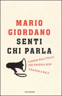 Senti Chi Parla  di Giordano Mario - Libro Senti Chi Parla  di Giordano Mario - Libro