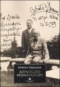 Arnoldo Mondadori  di Decleva Enrico - libri