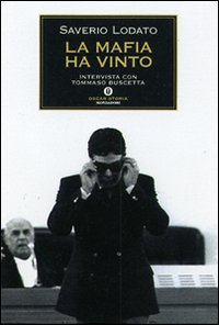 Mafia_Ha_Vinto_-Lodato_Saverio