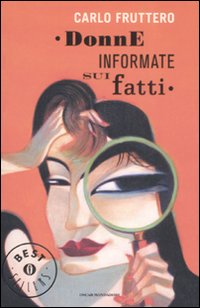 Donne_Informate_Sui_Fatti_-Fruttero_Carlo