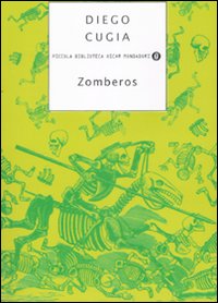 Zomberos  di Cugia Diego - Libro Zomberos  di Cugia Diego - Libro