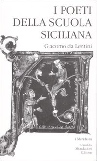 Poeti Della Scuola Siciliana Vol.1 di Aa.vv. - libri Poeti Della Scuola Siciliana Vol.1 di Aa.vv. - libri