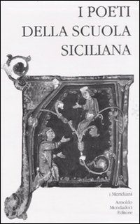 Poeti_Della_Scuola_Siciliana_(cof._3_Vol.)_-Aa.vv.