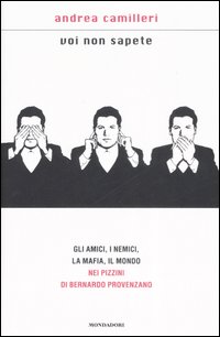Voi Non Sapete  di Camilleri Andrea - libri