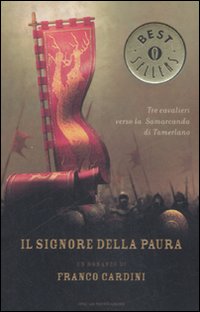 Signore Della Paura (il)  di Cardini Franco - libri