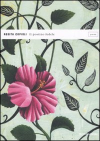 Postino Fedele (il) di Copioli Rosita - Libro Postino Fedele (il) di Copioli Rosita - Libro