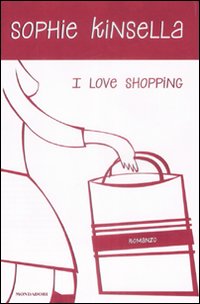 I_Love_Shopping_-Kinsella_Sophie