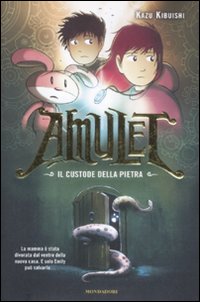 Amulet. Il Custode Della Pietra  di Kibuishi Kazu - Libro