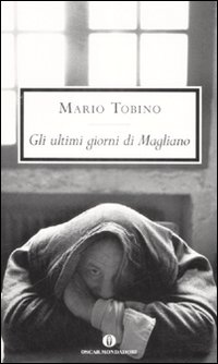 Ultimi Giorni Di Magliano (gli) di Tobino Mario - libri Ultimi Giorni Di Magliano (gli) di Tobino Mario - libri