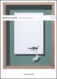 Vite Pulviscolari  di Cucchi Maurizio - libri