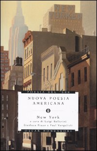 Nuova Poesia Americana  New York  di Ballerini L. (cur.); Rizzo G. - libri