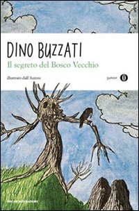 Segreto_Del_Bosco_Vecchio_(il)_-Buzzati_Dino