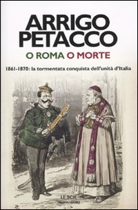 O_Roma_O_Morte_-Petacco_Arrigo