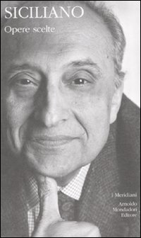 Opere Scelte di Siciliano Enzo - Libro Opere Scelte di Siciliano Enzo - Libro