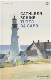 Tutto Da Capo  di Schine Cathleen - libri