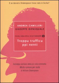 Troppu Trafficu Ppi Nenti  di Camilleri Andrea - libri