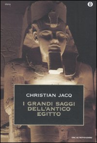 Grandi Saggi Dell`antico Egitto (i)  di Jacq Christian - libri