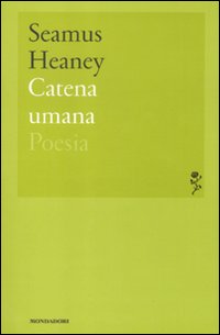 Catena_Umana_-Heaney_Seamus