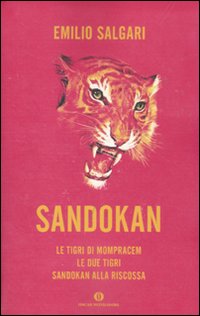 Sandokan - Le Tigri Di Mompracem - Le Due Tigri -  di Salgari Emilio - libri