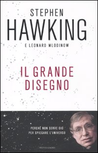 Grande_Disegno_(il)_-Hawking_Stephen_Mlodinow_Leona__