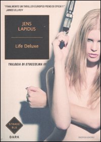 Life_Deluxe_Trilogia_Di_Stoccolma_Iii_-Lapidus_Jens